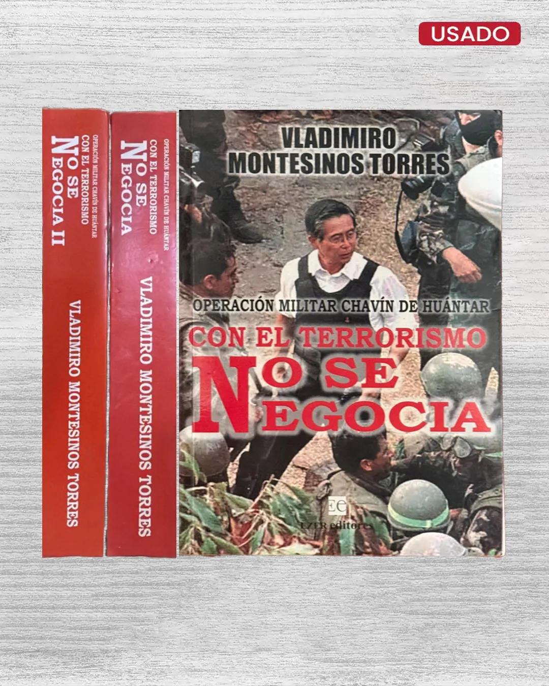 CON EL TERRORISMO NO SE NEGOCIA (2 TOMOS)