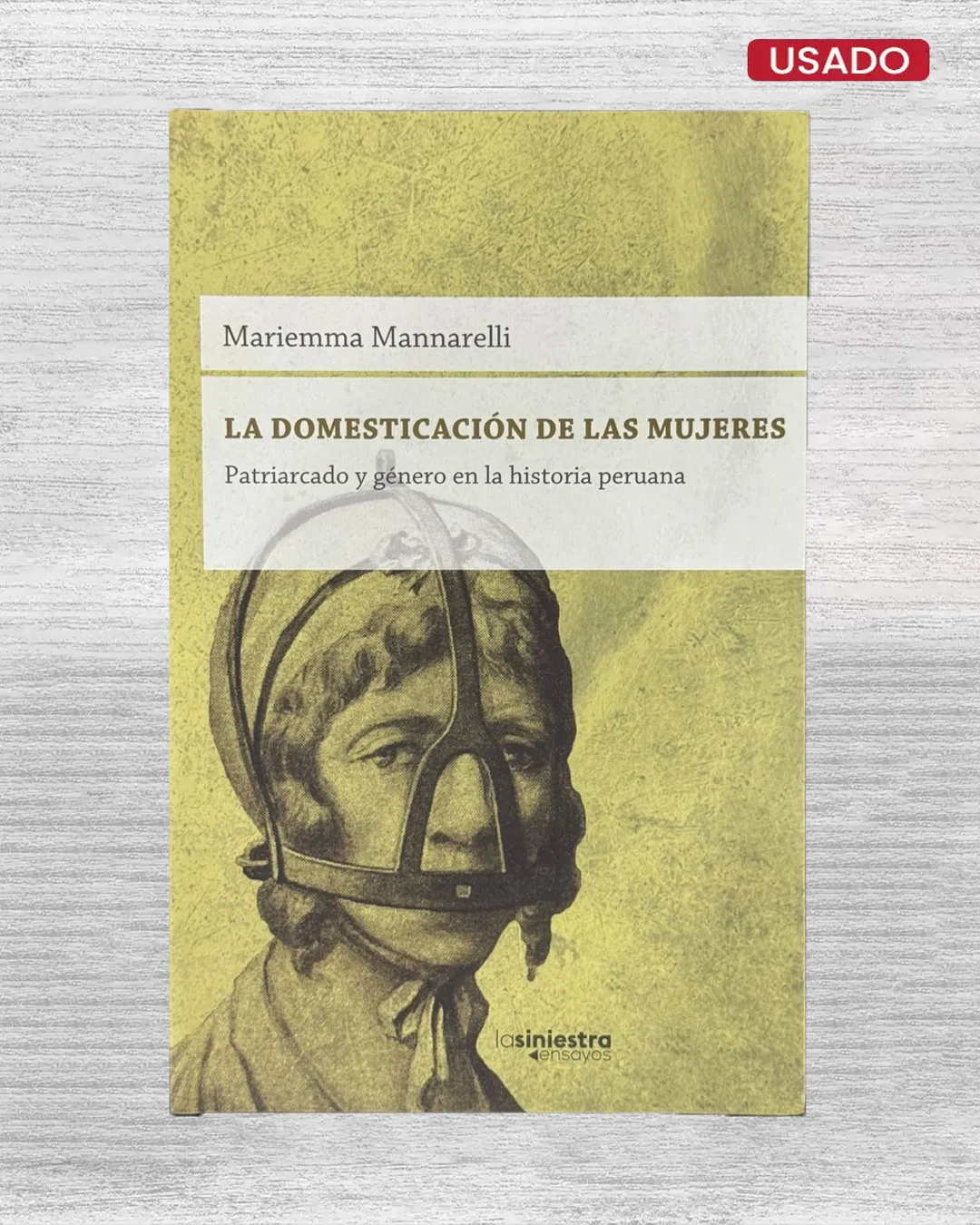 LA DOMESTICACIÓN DE LAS MUJERES