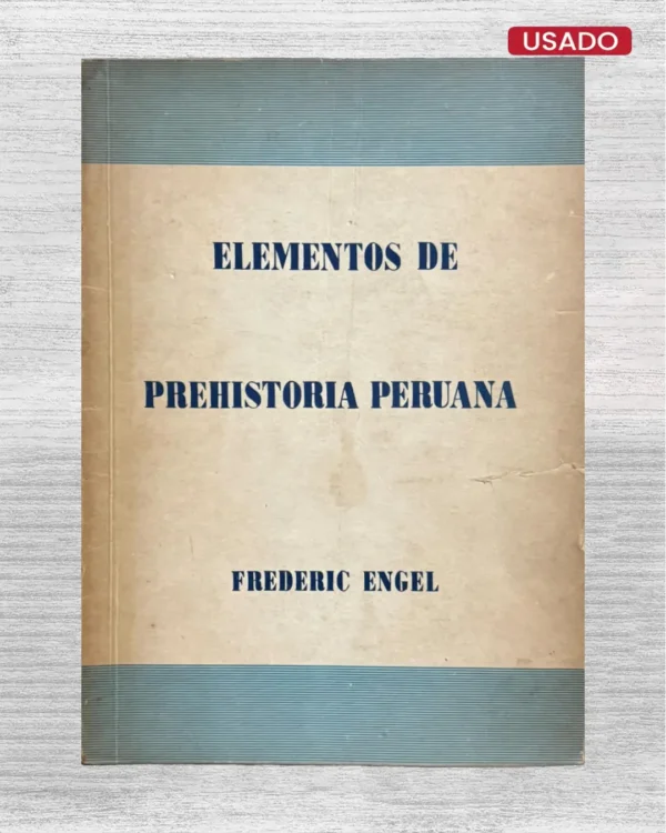 ELEMENTOS DE PREHISTORIA PERUANA