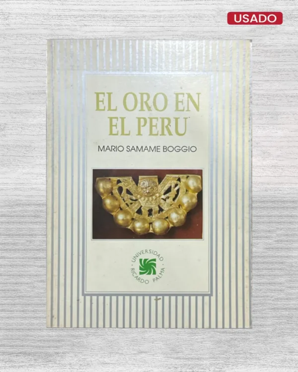 EL ORO EN EL PERÚ