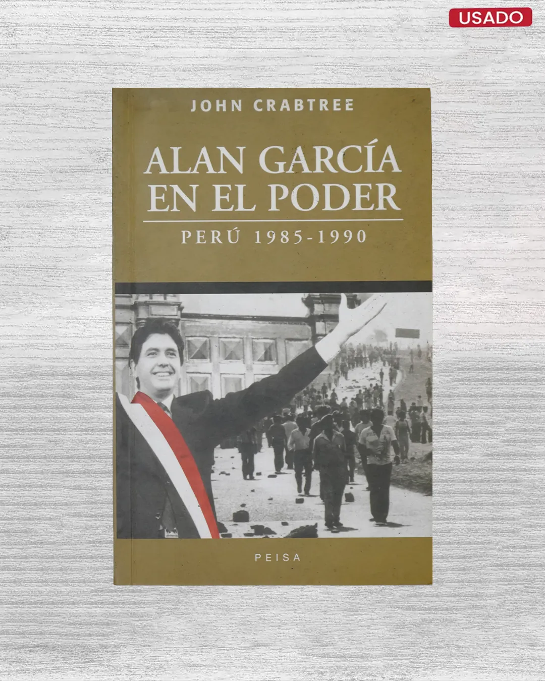 ALAN GARCÍA EN EL PODER