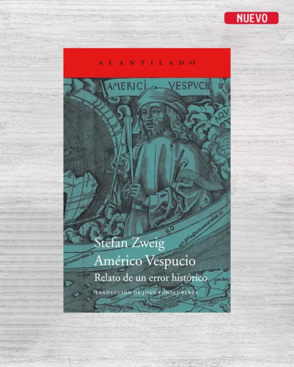 AMÉRICO VESPUCIO. RELATO DE UN ERROR HISTÓRICO