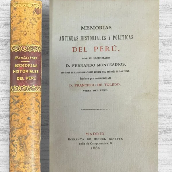 MEMORIAS ANTIGUAS HISTORIALES Y POLÍTICAS DEL PERÚ