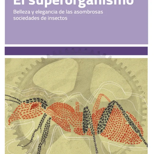 EL SUPERORGANISMO