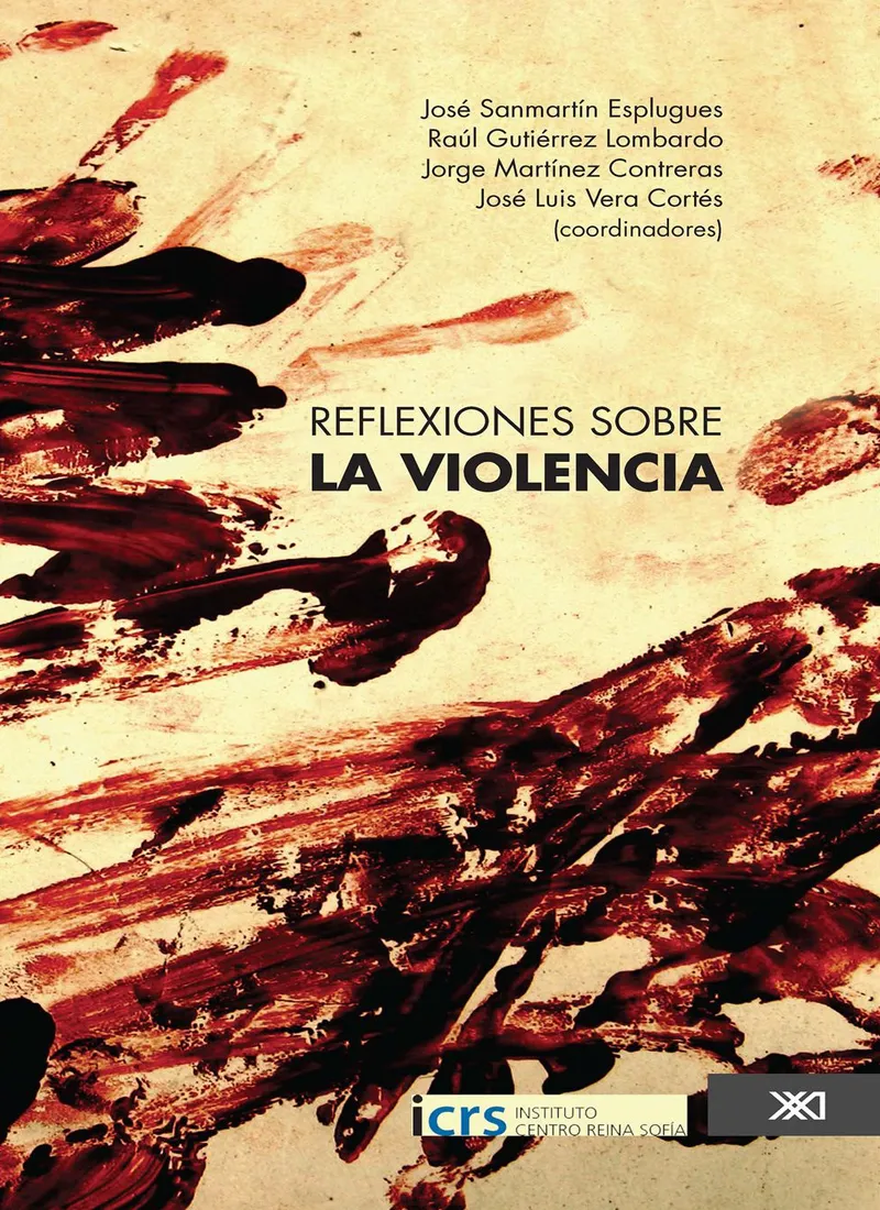 REFLEXIONES SOBRE LA VIOLENCIA