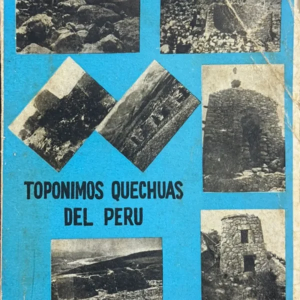 TOPONIMOS QUECHUAS DEL PERÚ
