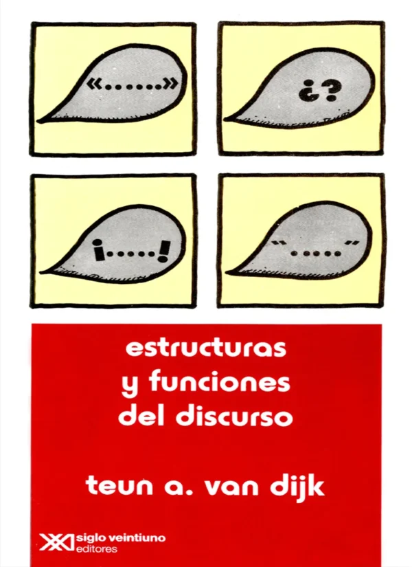 ESTRUCTURA Y FUNCIONES DEL DISCURSO