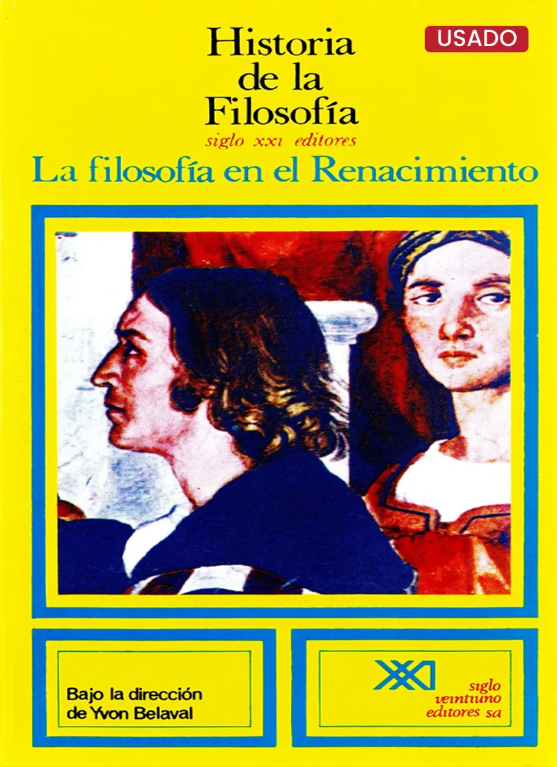 HISTORIA DE LA FILOSOFÍA. VOL 05. LA FILOSOFÍA EN EL RENACIMIENTO