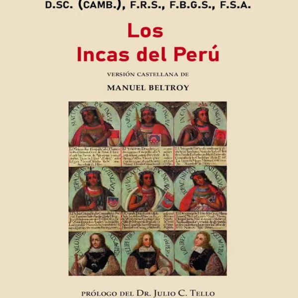 LOS INCAS DEL PERÚ