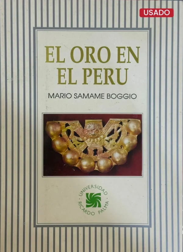 EL ORO EN EL PERÚ