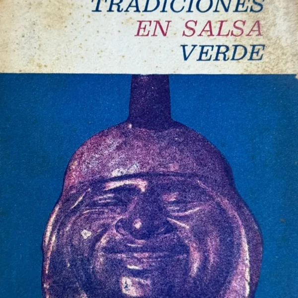 TRADICIONES EN SALSA VERDE