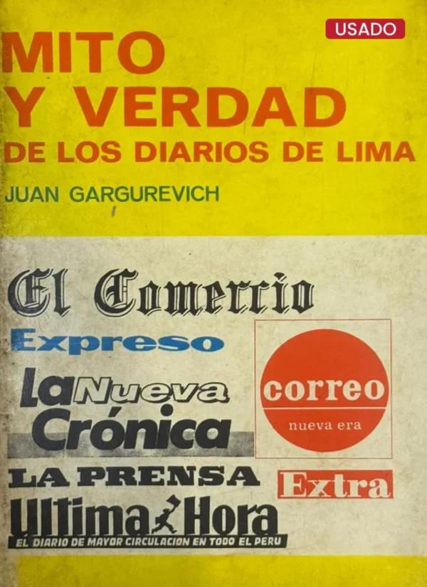 MITO Y VERDAD DE LOS DIARIOS DE LIMA
