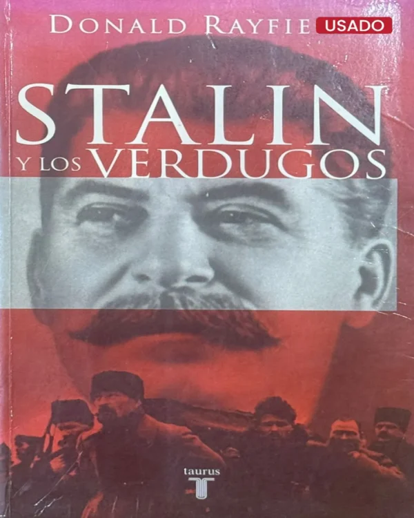 STALIN Y LOS VERDUGOS