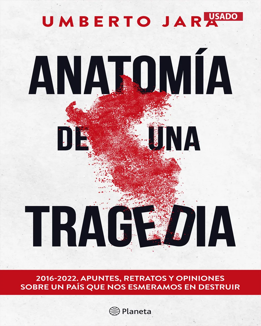 ANATOMÍA DE UNA TRAGEDIA