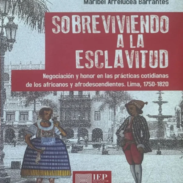 SOBREVIVIENDO A LA ESCLAVITUD