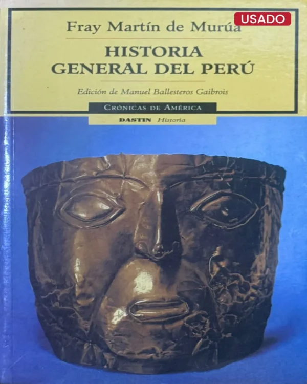 HISTORIA GENERAL DEL PERÚ