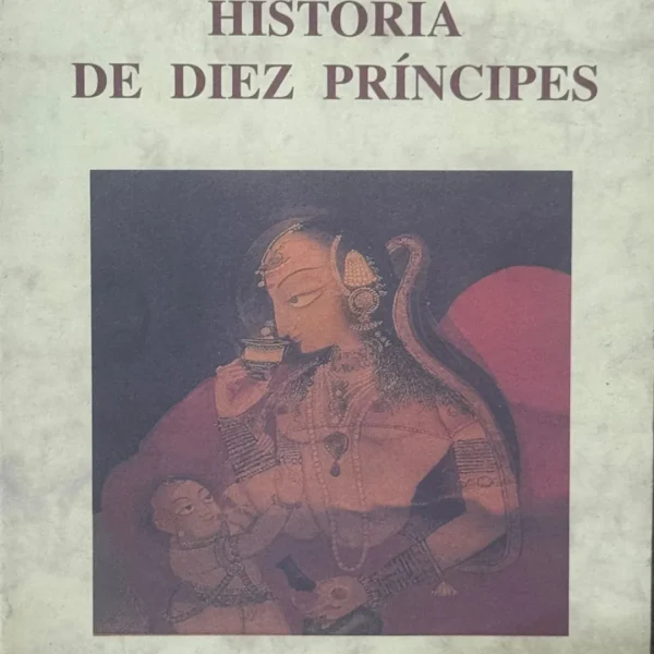HISTORIA DE DIEZ PRÍNCIPES