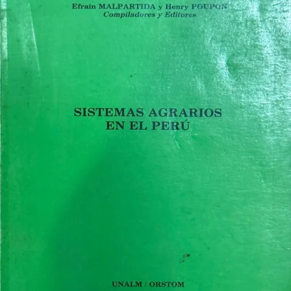 SISTEMAS AGRARIOS EN EL PERÚ