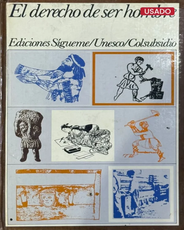 EL DERECHO DE QUERER SER HOMBRE