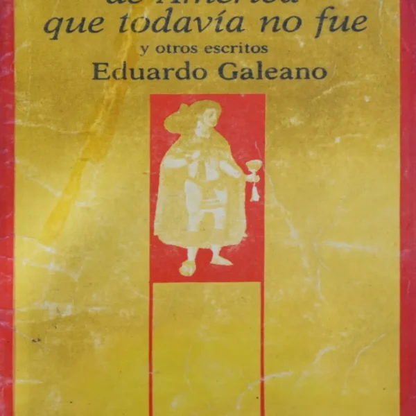 EL DESCUBRIMIENTO DE AMÉRICA QUE TODAVÍA NO FUE