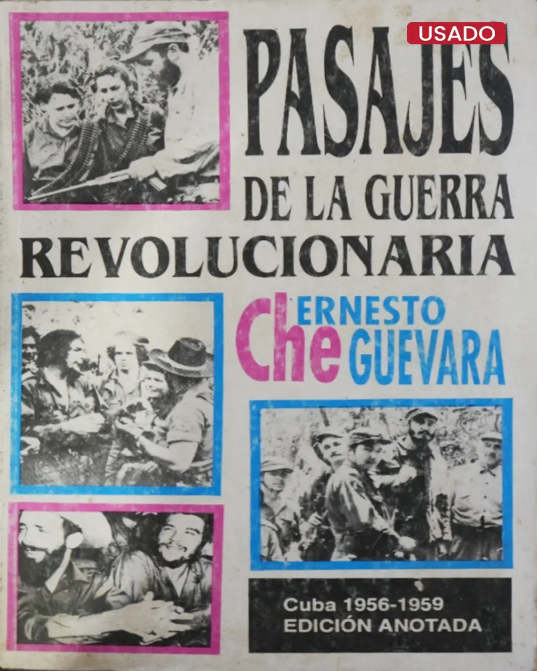 PASAJES DE LA GUERRA REVOLUCIONARIA