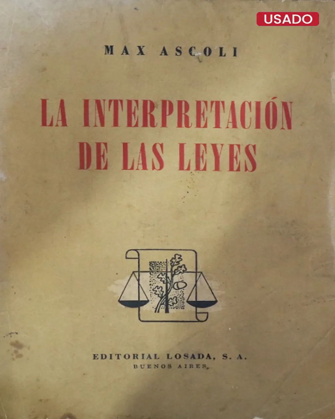 LA INTERPRETACIÓN DE LAS LEYES