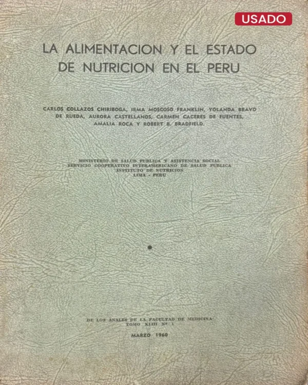 LA ALIMENTACIÓN Y EL ESTADO DE NUTRICIÓN EN EL PERÚ