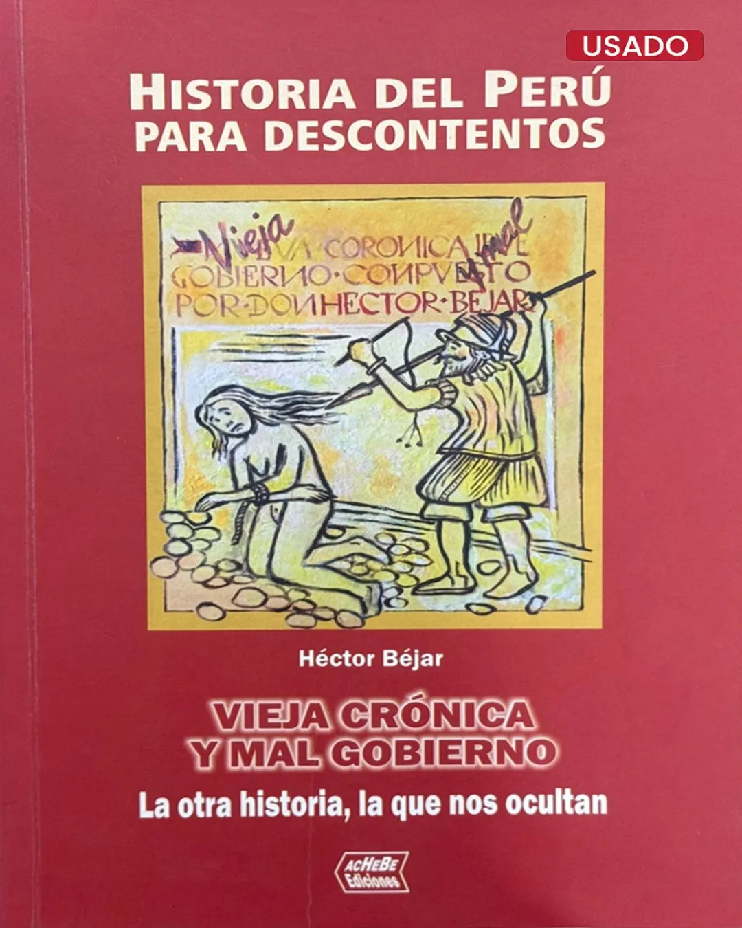 HISTORIA DEL PERÚ PARA DESCONTENTOS