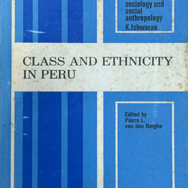 CLASS AND ETHNICITY IN PERU – TEXTO EN INGLÉS