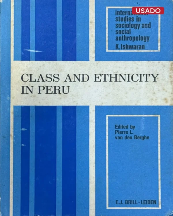 CLASS AND ETHNICITY IN PERU – TEXTO EN INGLÉS