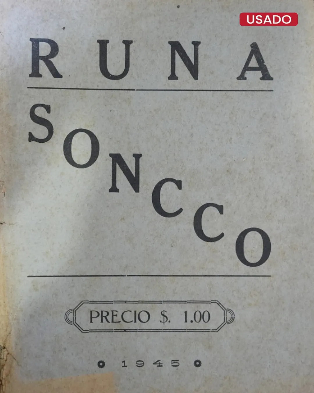 RUNA SONCCO – N° 7 (1945)