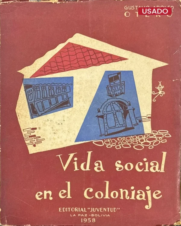VIDA SOCIAL EN EL COLONIAJE