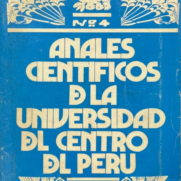 ANALES CIENTÍFICOS DE LA UNIVERSIDAD DEL CENTRO DEL PERÚ N° 4