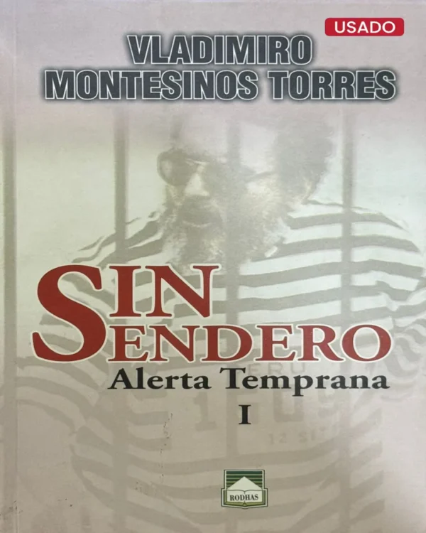 SIN SENDERO (2 TOMOS)