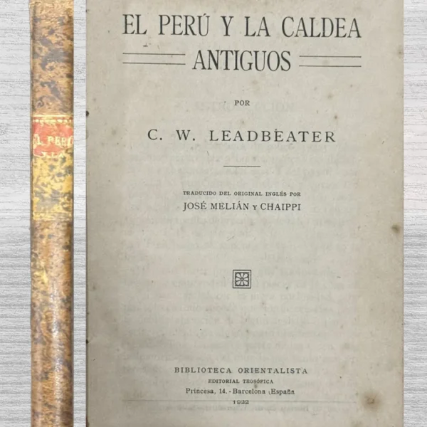 EL PERÚ Y LA CALDEA ANTIGUOS