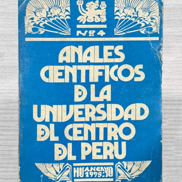 ANALES CIENTÍFICOS DE LA UNIVERSIDAD DEL CENTRO DEL PERÚ N° 4