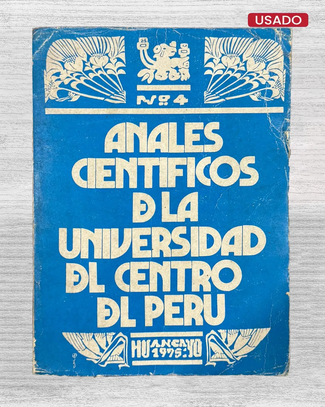ANALES CIENTÍFICOS DE LA UNIVERSIDAD DEL CENTRO DEL PERÚ N° 4