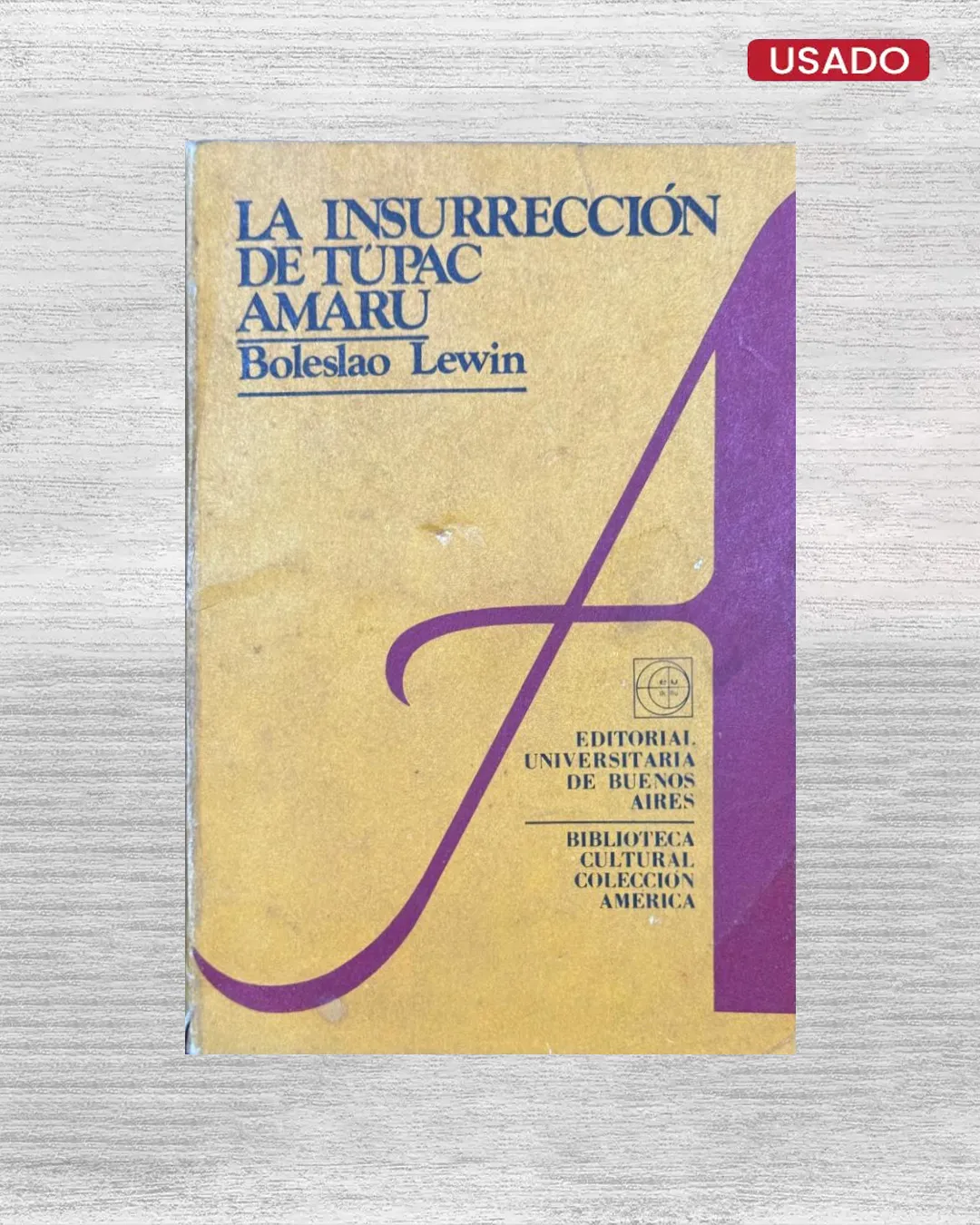 LA INSURRECCIÓN DE TÚPAC AMARU