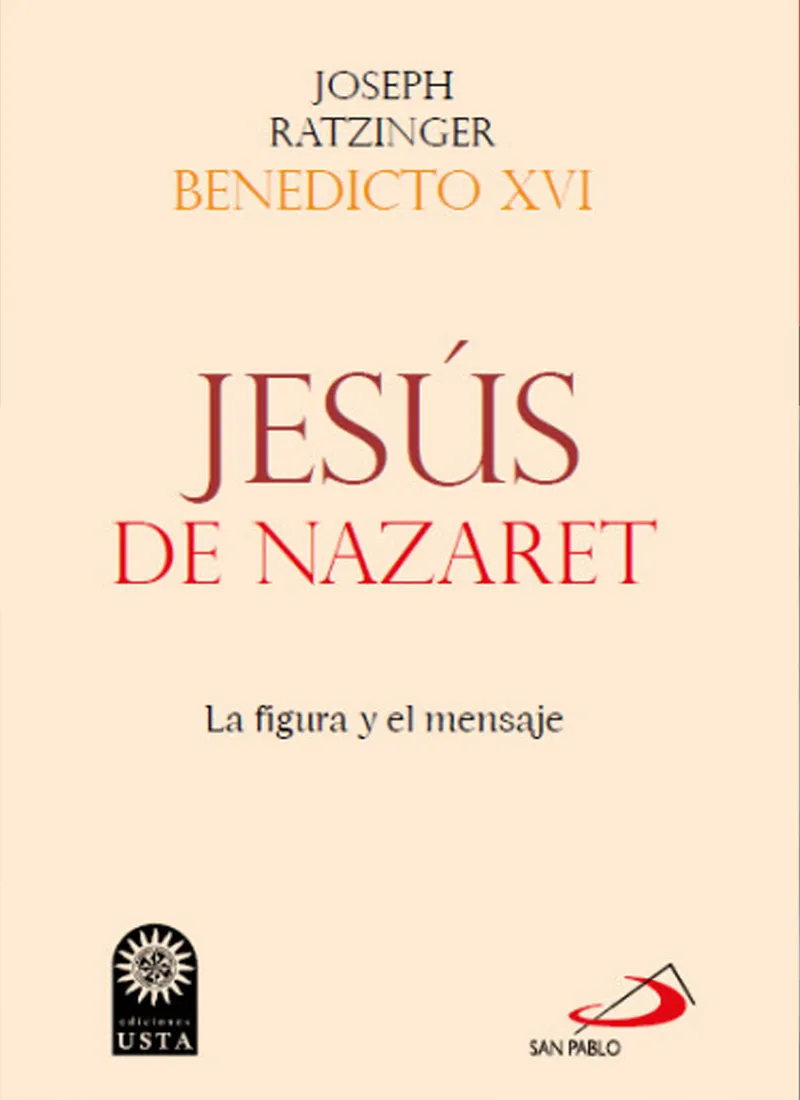 JESÚS DE NAZARET. LA FIGURA Y EL MENSAJE