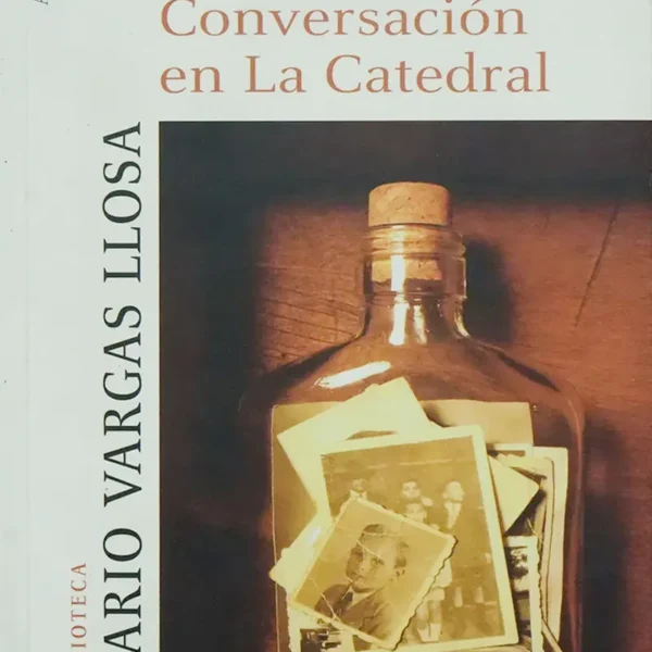 CONVERSACIÓN EN LA CATEDRAL