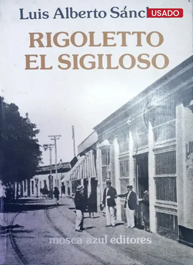 RIGOLETTO EL SIGILOSO