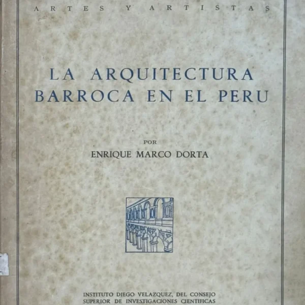 LA ARQUITECTURA BARROCA EN EL PERÚ