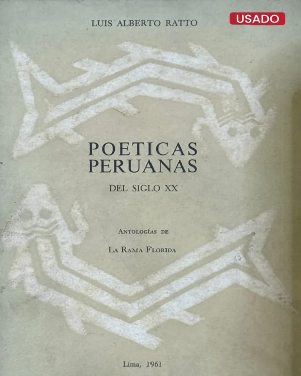 POÉTICAS PERUANAS DEL SIGLO XX