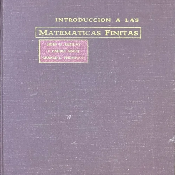 INTRODUCCIÓN A LAS MATEMÁTICAS FINITAS