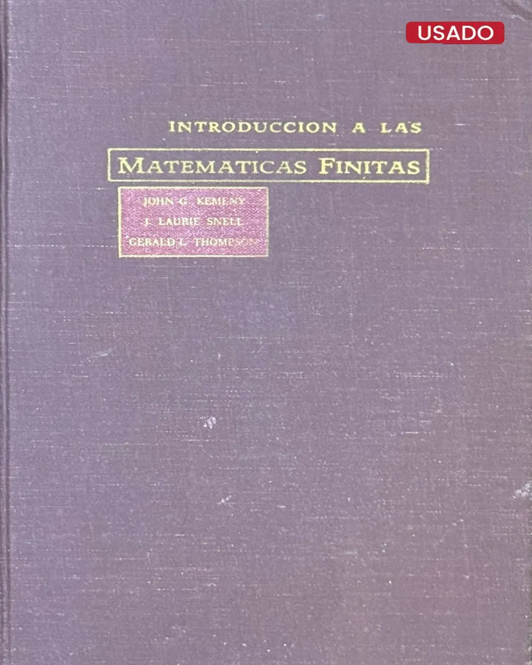 INTRODUCCIÓN A LAS MATEMÁTICAS FINITAS