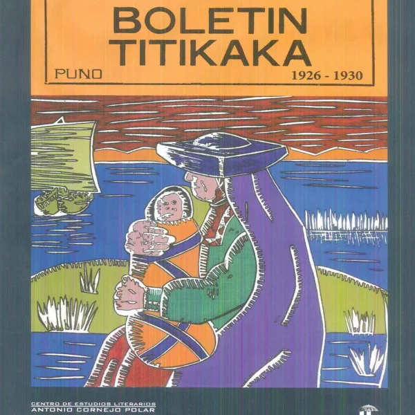 BOLETÍN TITIKAKA. PUNO 1926-1930