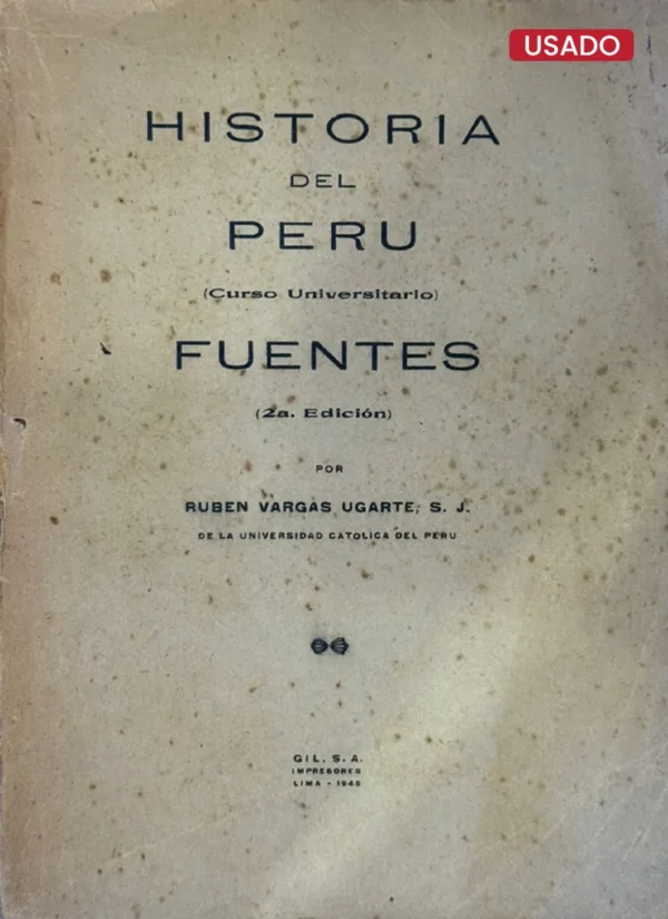 HISTORIA DEL PERÚ (CURSO UNIVERSITARIO) – FUENTES