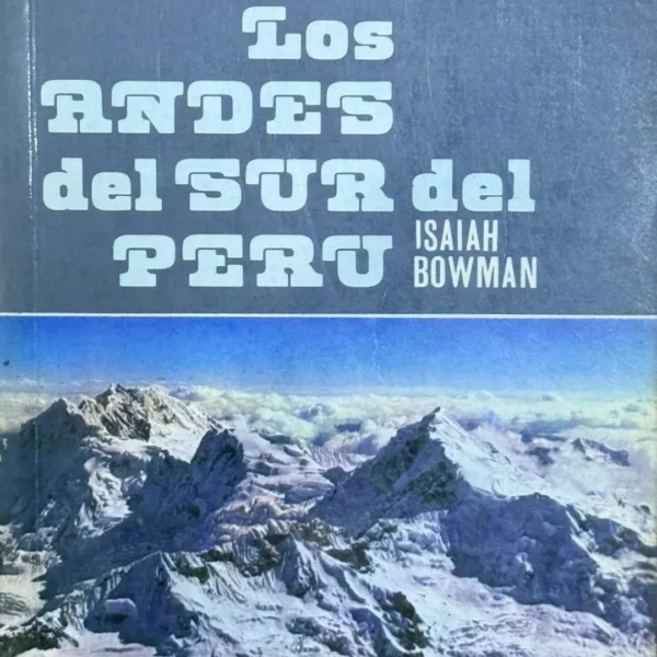 LOS ANDES DEL SUR DEL PERÚ