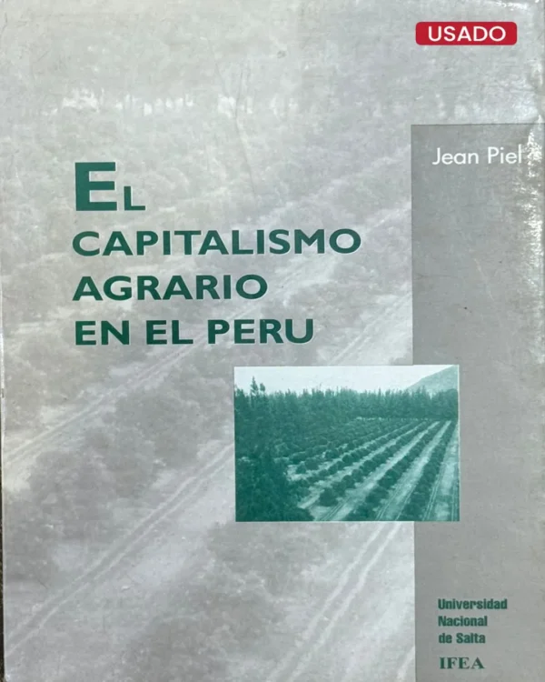 EL CAPITALISMO AGRARIO EN EL PERÚ