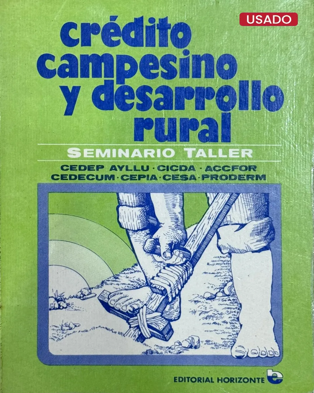 CRÉDITO CAMPESINO Y DESARROLLO RURAL